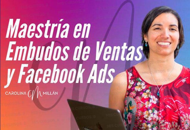 Maestría en Embudos y Tráfico por Facebook de Carolina Millan 6 maestria-en-embudos-y-trafico-por-facebook-de-carolina-millan_64254399c3521
