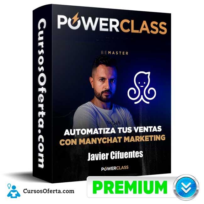 Automatiza tus Ventas con Manychat Marketing – Javier Cifuentes 3 Automatiza tus Ventas con Manychat Marketing – Javier Cifuentes