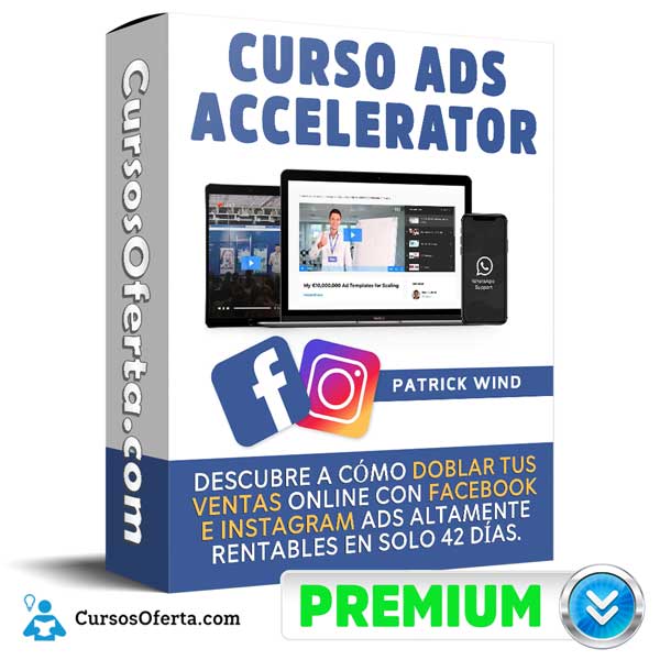 Curso Ads Accelerator – Patrick Wind 6 Curso Ads Accelerator – Patrick Wind