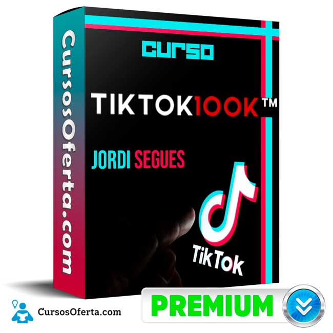 Curso TikTok 100k – Jordi Segués 8 Curso TikTok 100k – Jordi Segués
