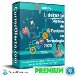 Liderazgo: Gestión de Equipos en Tecnología 2020