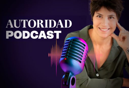 Autoridad Podcast de Emma Llensa 9 autoridad podcast de emma llensa 651cffe5294ae