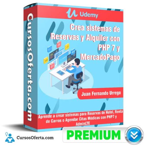 crea sistemas de reservas y alquiler con php 7 y mercadopago udemy 651b05800ab79