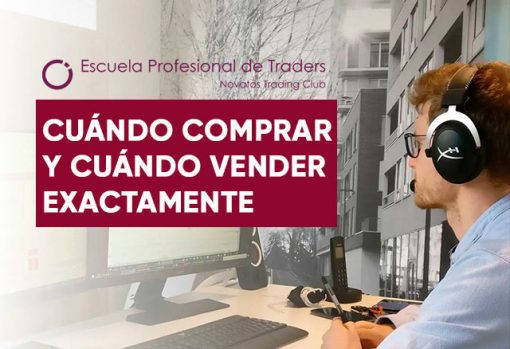 cuando comprar y cuando vender exactamente en bolsa 651ae790483e7