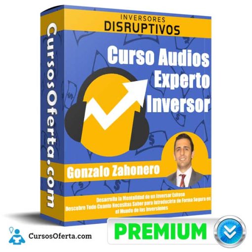 Curso Audios Experto Inversor – Gonzalo Zahonero 11 curso audios experto inversor gonzalo zahonero 651afe0546a3d