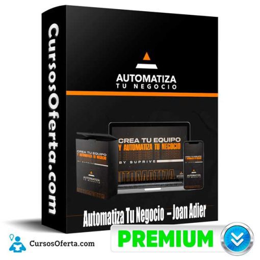 curso automatiza tu negocio joan adier 651b08fa702cf
