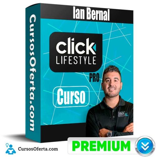 curso clicklifestyle pro ian bernal 651b09dab5c2f