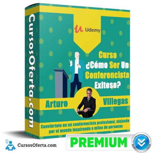 curso como ser un conferencista exitoso arturo villegas 651af892a86fe