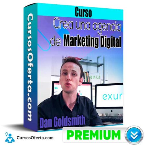 curso crea una agencia de marketing digital dan goldsmith 651b0a16876ab