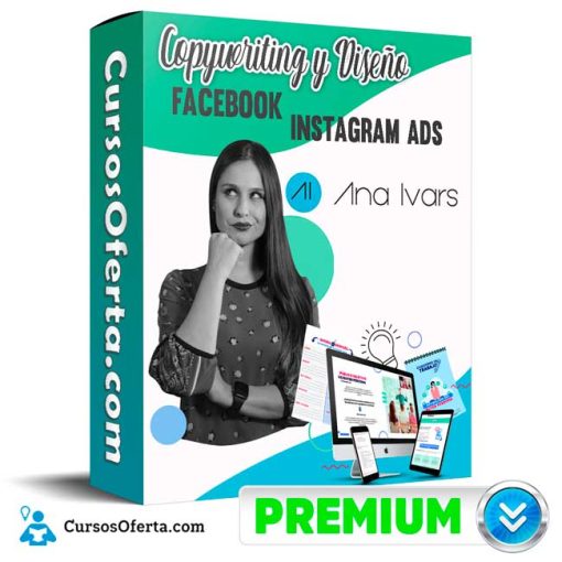curso de copywriting y diseno facebook instagram ads ana ivars 651b13ff5c8f6