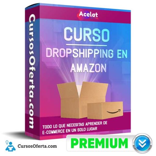curso de dropshipping en amazon acelat 651aff0c19fa8