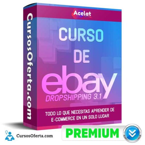 curso de dropshipping en ebay 3 1 acelat 651aff9b05f26