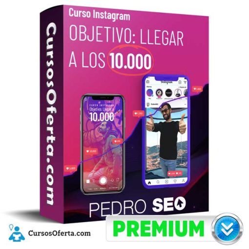 curso de instagram llegar a los 10 000 seguidores pedro seo 651b0b9d92097
