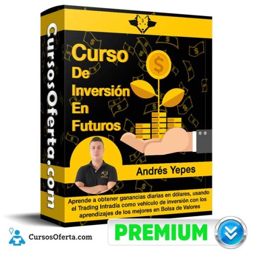Curso de Inversión en Futuros 21 curso de inversion en futuros 651b015566231