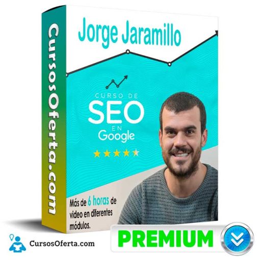 Curso de SEO y Posicionamiento en Google – Jorge jamarillo 5 curso de seo y posicionamiento en google jorge jamarillo 651b09f9a1683