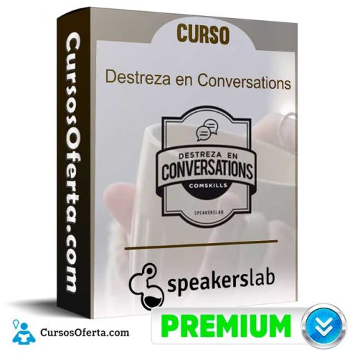 curso destreza en conversations speakerslab 651b0fec5b9cb
