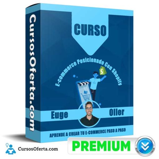 curso e commerce posicionado con shopify euge oller 651af70cea16f
