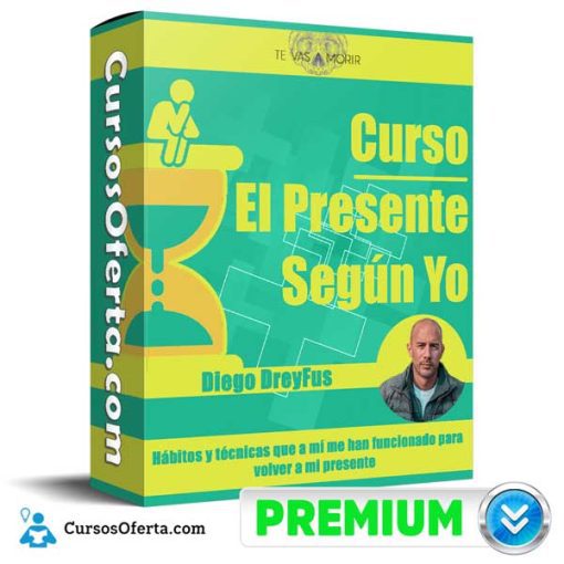 curso el presente segun yo diego dreyfus 651afed1c5a1b