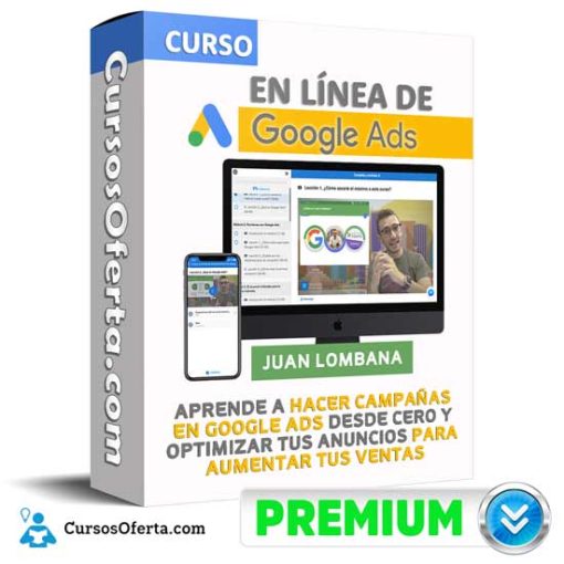 curso en linea de google ads juan lombana 651aedc2c5f98