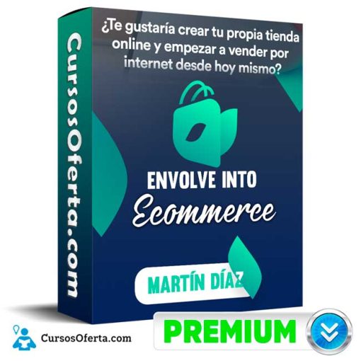 curso envolve into ecommerce martin diaz 651b12bfed7f9