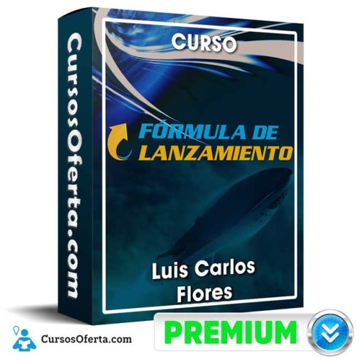 curso formula de lanzamiento luis carlos flores 651b0b8739b07