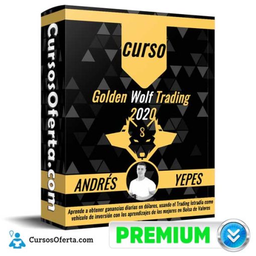 curso golden wolf trading 2020 andres yepes 651af8ee2a2f0