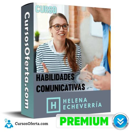 curso habilidades comunicativas helena echeverria 651cfb7dd42c0
