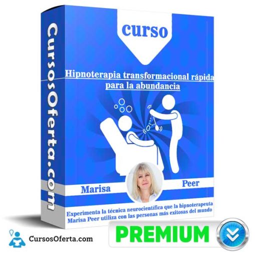 curso hipnoterapia transformacional rapida para la abundancia marisa peer 651af5dc3322e