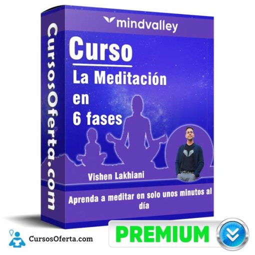curso la meditacion en 6 fases mind valley 651afeecac6fb