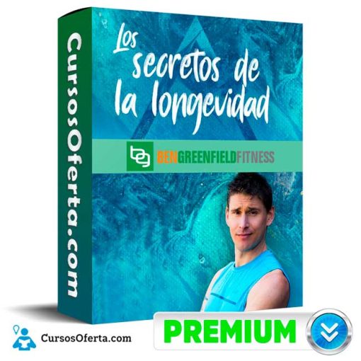 curso los secretos de la longevidad ben greenfield 651b10f9727cc