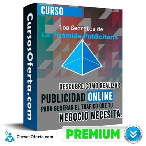 curso los secretos de la piramide publicitaria xetica llc 651b0ae421779