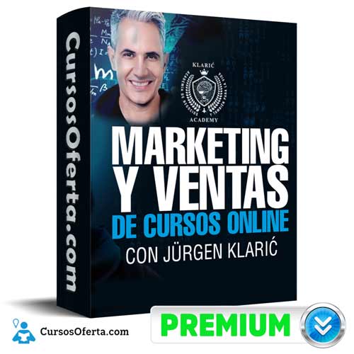 curso marketing y ventas de cursos online jurgen klaric 651aeb6f61a2f