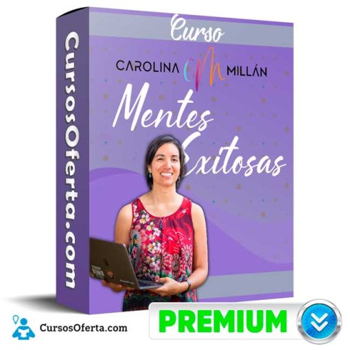 curso mentes exitosas carolina millan 651b12c8aa3a5