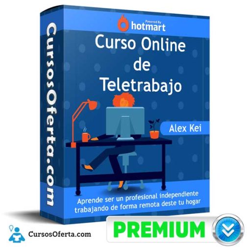 curso online de teletrabajo alex kei 651afec954726