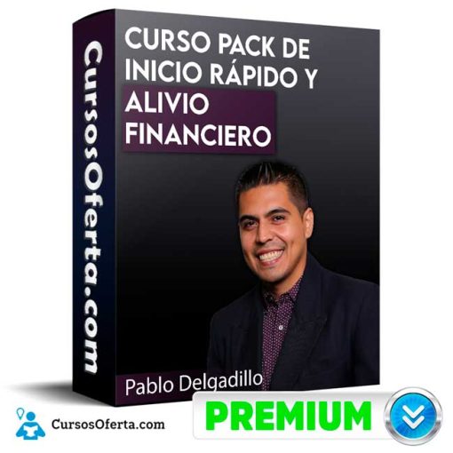 curso pack de inicio rapido y alivio financiero pablo delgadillo 651b1172beaca