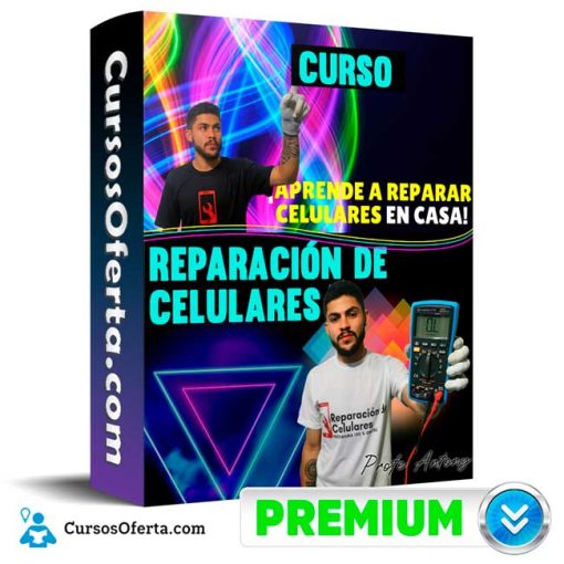 curso reparacion de celulares profe antony 651b0bd850574