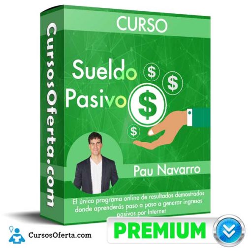 curso sueldo pasivo pau navarro 651aff42a59dd
