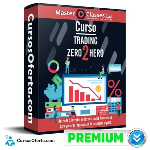 Curso Trading Zero 2 Hero – MasterClasses.la 13 curso trading zero 2 hero masterclasses la 651b042c4f96d