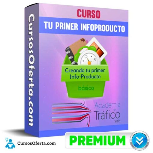 curso tu primer infoproducto academia de trafico 651b0d9b93e02