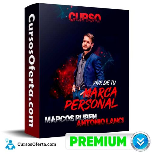 curso vive de tu marca personal marcos ruben antonio lanci 651b15028cad0