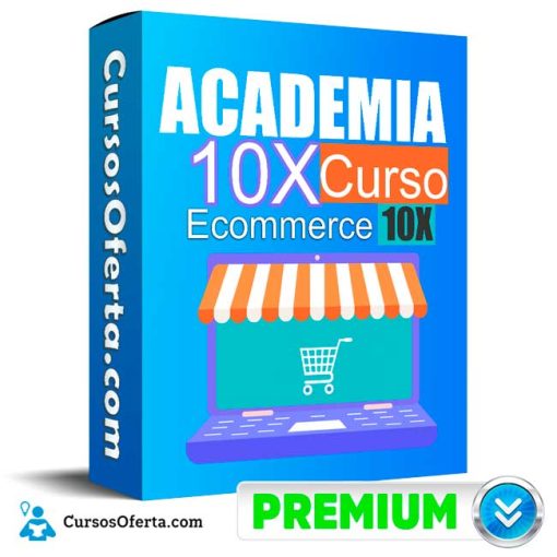 Ecommerce 10X – Academia 10X 3 ecommerce 10x academia