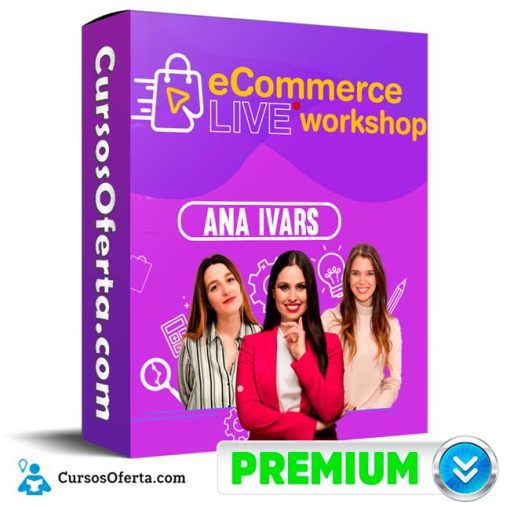 ecommerce live workshop ana ivars 651cf984916f5