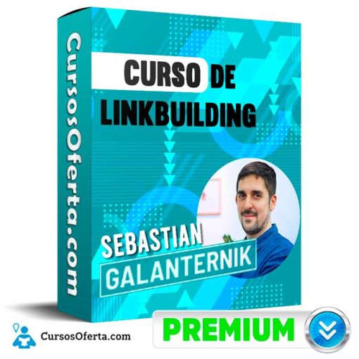 el curso de linkbuilding sebastian galanternik 651cfc44199e9