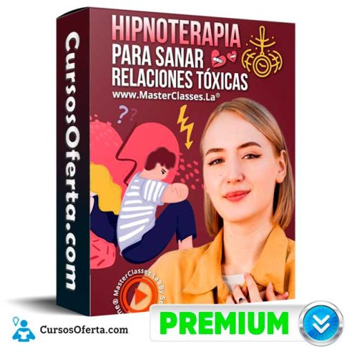 hipnoterapia para sanar relaciones toxicas jose david ocampo 651cfa29ad06f