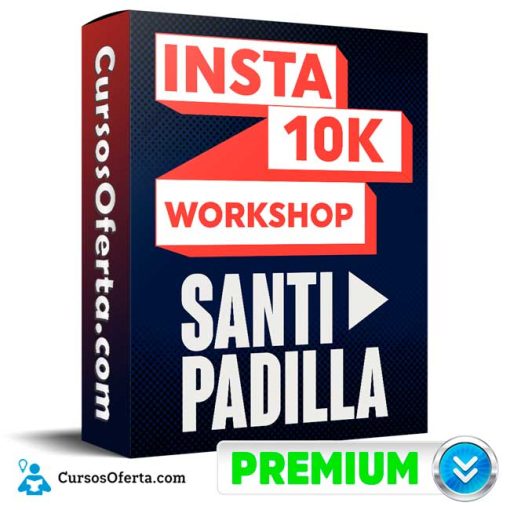 insta 10k workshop santi padilla 651b193e8abf1