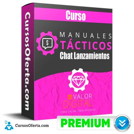 manual tactico chat lanzamientos tu valor digital 651b18bd4a5ca