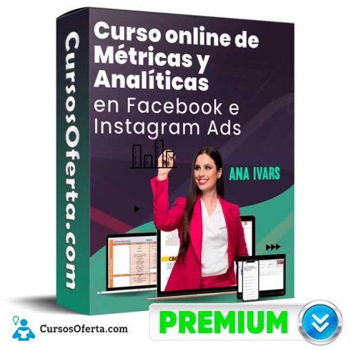 metricas y analiticas en facebook e instagram ads ana ivars 651cf9d22513c