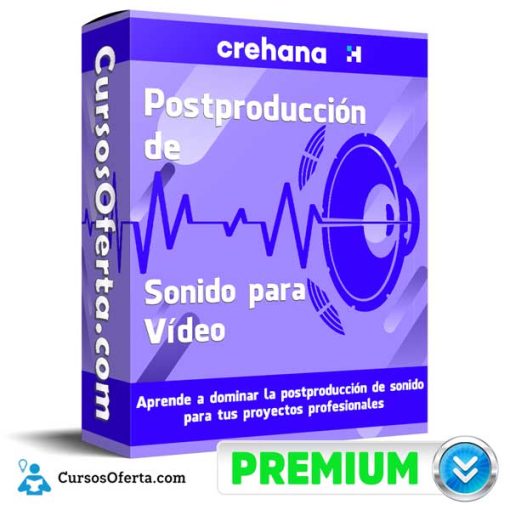 postproduccion de sonido para video crehana 651aff8a938bb