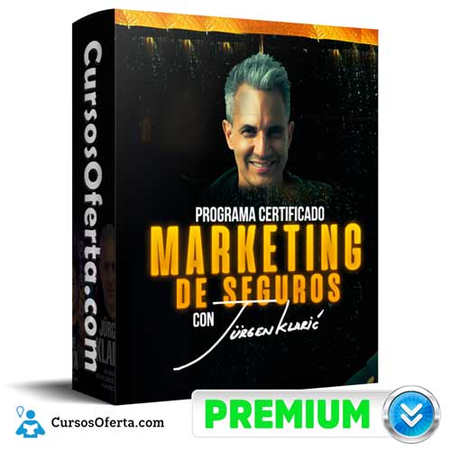 programa certificado marketing de seguros jurgen klaric 651aeb901e78c