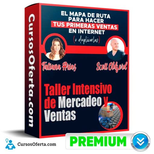 taller intensivo de mercadeo y ventas scott oldford y tatiana arias 651b1695f3054